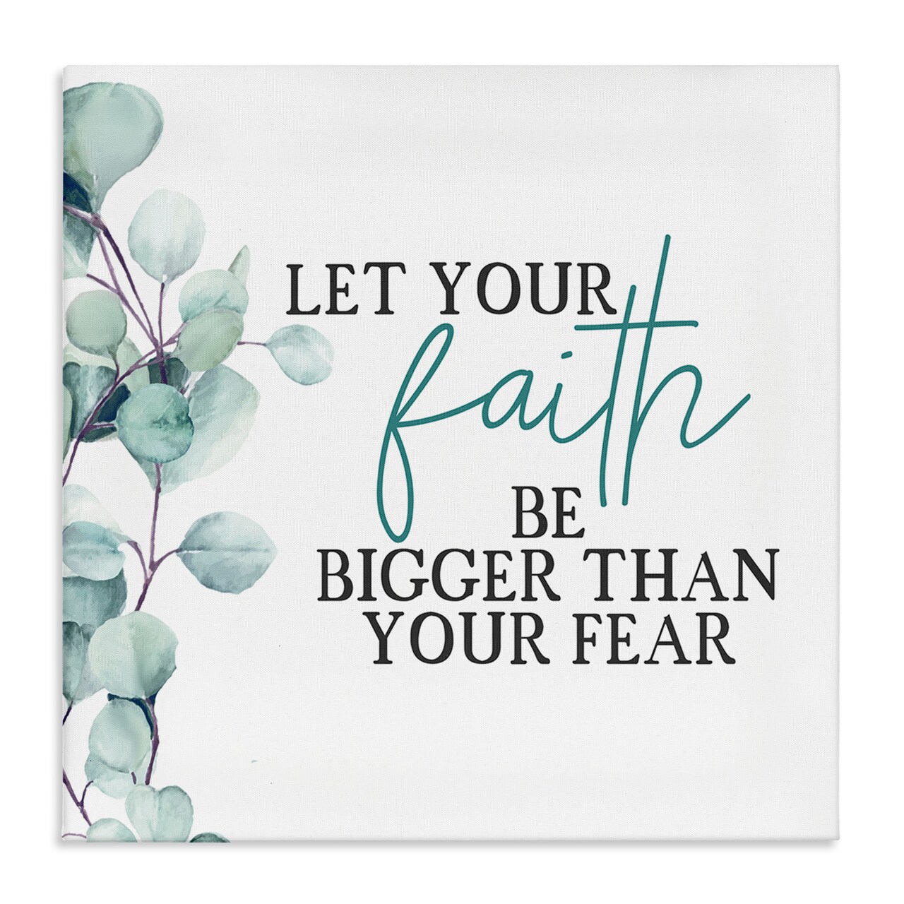 Stupell Industries Faith Bigger Than Fear Spiritual Canvas Wall Art